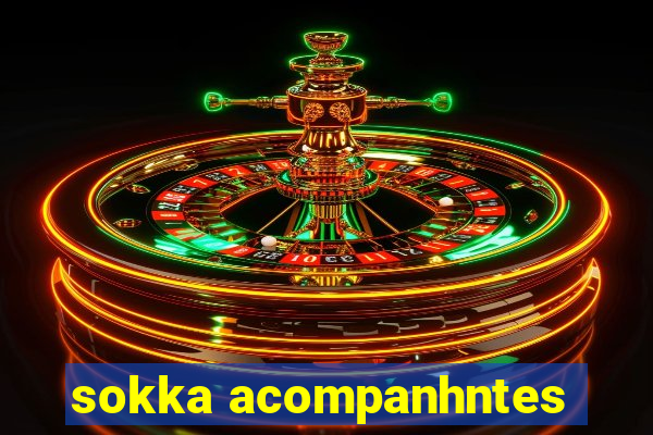 sokka acompanhntes